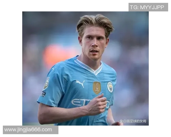 德布劳内：足坛天才中场的辉煌历程与未来展望