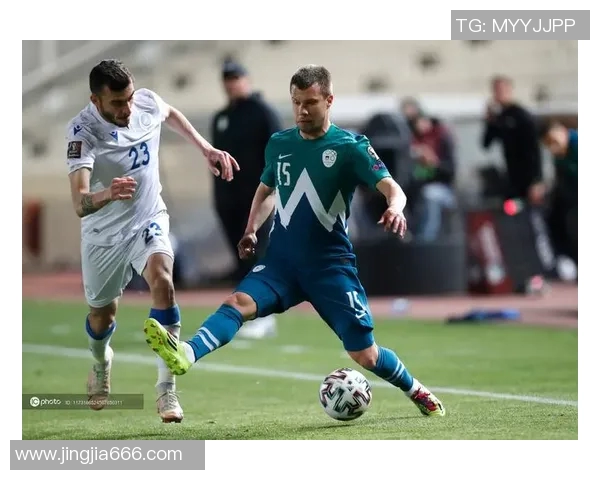 斯洛文尼亚与塞浦路斯的精彩对决分析与赛前展望